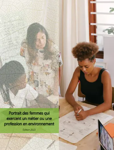 Portrait des femmes qui exercent un métier ou une profession en environnement 