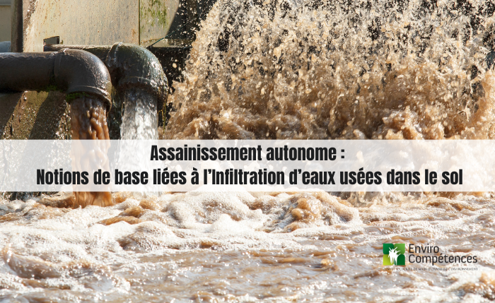 Assainissement autonome – Notions de base liées à l’infiltration d’eaux usées dans le sol