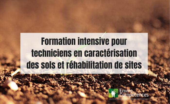 Formation intensive pour techniciens en caractérisation des sols et réhabilitation de sites