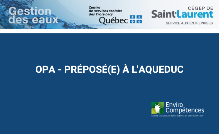 OPA – Préposé.e à l&rsquo;aqueduc – 6 jours (42 heures)